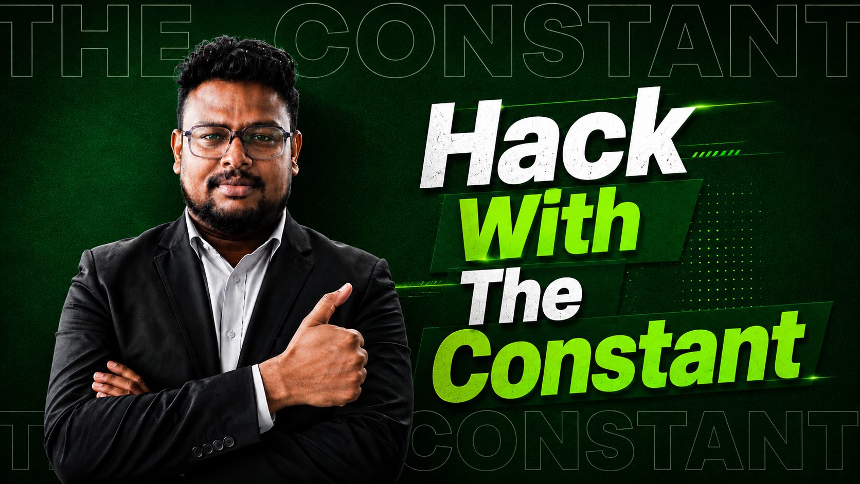 Sajith Gopinath — Hack With The Constant